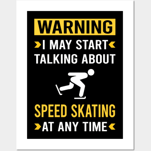 Warning Speed Skating Skate Skater Posters and Art